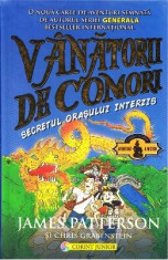 Vanatorii de comori. Vol. 3: Secretul orasului interzis - James Patterson, Chris Grabenstein foto