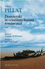 Dostoievski in constiinta literara romaneasca - Dinu Pillat foto
