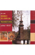 Biserici de lemn din Transilvania: Judetul Arad - Nicu Jianu foto