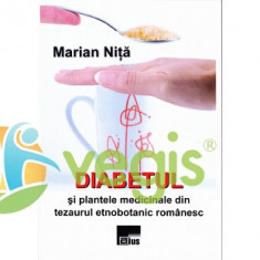 Diabetul si plantele medicinale - Marian Nita foto