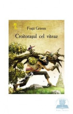 Croitorasul cel viteaz - Fratii Grimm foto