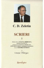 Scrieri Vol. 5 - C.D. Zeletin foto