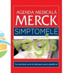 Agenda Medicala Merck - Simptomele Explicate Pacientilor foto