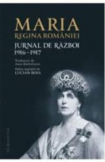 Jurnal de Razboi 1916-1917 - Maria, Regina Romaniei foto