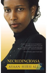 Necredincioasa - Ayaan Hirsi Ali foto