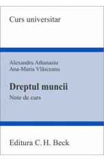 Dreptul muncii - Alexandru Athanasiu, Ana-Maria Vlasceanu foto