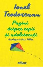 Pagini despre copii si adolescenti - Ionel Teodoreanu foto