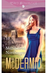 Manastirea Northanger - Val McDermid foto