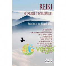 Reiki, o energie a echilibrului - Mihai Albu foto