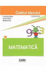 Matematica - Clasa 3 - Caiet - Constanta Balan, Corina Andrei, Nicoleta Stan foto