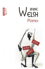 Porno - Irvine Welsh foto