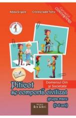 Piticot se comporta civilizat - Grupa Mare - Adina Grigore, Cristina Ipate-Toma foto