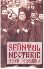 Minuni in Romania ed.2013 - Sfantul Nectarie foto