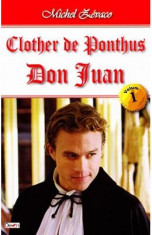 Clother de Ponthus vol.1: Don Juan - Michel Zevaco foto