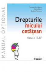 Drepturile micului cetatean Clasa 3-4 - Lenuta Movileanu, Maria Cical, Rodica Florescu foto