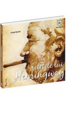 Retetele lui Hemingway - Craig Boreth foto