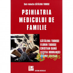 Psihiatria Medicului De Familie - Catalina Tudose foto