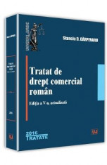 Tratat de drept comercial roman ed.5 - Stanciu D. Carpenaru foto