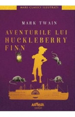 Aventurile lui Huckleberry Finn - Mark Twain foto
