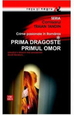 Prima dragoste. Primul omor - Traian Tandin foto