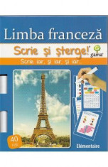 Scrie si sterge - Limba franceza. Elementaire foto