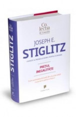 Pretul inegalitatii - Joseph E. Stiglitz foto