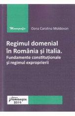 Regimul domenial in Romania si Italia - Oana Carolina Moldovan foto