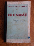 Freamat - Aristita Gabrielescu (autograf) / R8P3F, Alta editura