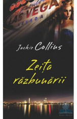 Zeita razbunarii - Jackie Collins foto