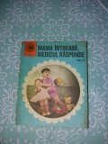 MAMA INTREABA MEDICUL VA RASPUNDE VOL 1 SI 2/TD
