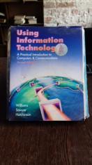 USING INFORMATION TECHNOLOGY - WILLIAMS SAWYER HUTCHINSON (UTILIZAREA INFORMATIEI TEHNOLOGICE) foto