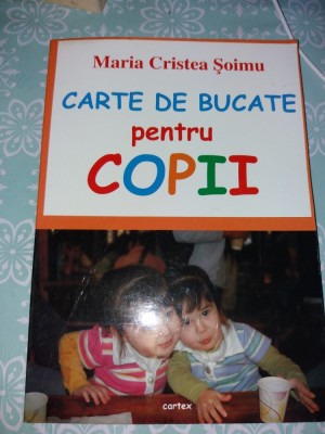 CARTE DE BUCATE PENTRU COPII MARIA CRISTEA SOIMU/TD foto