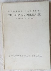 GEORGE MAGHERU - TUDOR ARDELEANU (DRAMA IN 4 ACTE) [volum de debut, 1927]