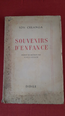 ION CREANGA - SOUVENIRS D`ENFANCE - 1947 foto