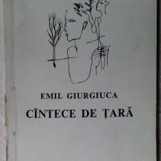 EMIL GIURGIUCA - CANTECE DE TARA(VERSURI/princeps 1967/vignete OCTAV GRIGORESCU)