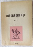 INTERFERENTE 3 (1973): Stelian Cucu/G.Popescu-Ger/Gh.Zarafu/AUTOGRAF GEORGE SOVU