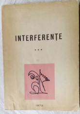 INTERFERENTE 3 (1973): Stelian Cucu/G.Popescu-Ger/Gh.Zarafu/AUTOGRAF GEORGE SOVU foto