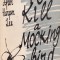To Kill a Mocking-bird