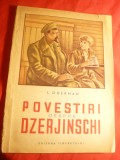 I.Gherman - Povestiri despre Dzerjinschi - Ed. 1951 ,desene N.Culicov ,trad.R.Do