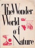 The Wonder World of Nature