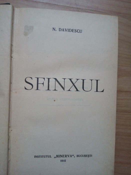 N. Davidescu - Sfinxul (1916) (Dedicatie si autograf). Aspecte si directii