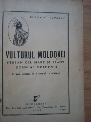Elena St. Popescu - Vulturul Moldovei. Stefan cel Mare și Sf&amp;acirc;nt foto