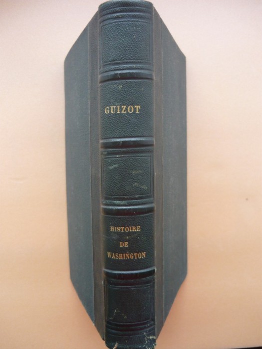 CORNELIS DE WITT - HISTOIRE DE WASHINGTON - 1855