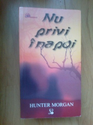 h3b Nu privi inapoi - Hunter Morgan foto