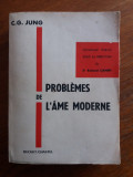 Problemes de l&#039;ame moderne - C. G. Jung / R2P2F