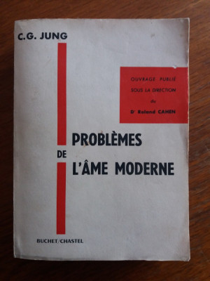 Problemes de l&amp;#039;ame moderne - C. G. Jung / R2P2F foto