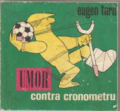 10A- EUGEN TARU-Umor contra cronometru -caricaturi foto