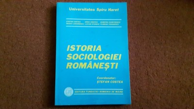 Istoria Sociologiei Romanesti - Stefan Costea foto