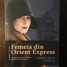 Femeia din Orient Express - Lindsay Jayne Ashford