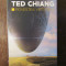 Povestea vietii tale -Ted Chiang